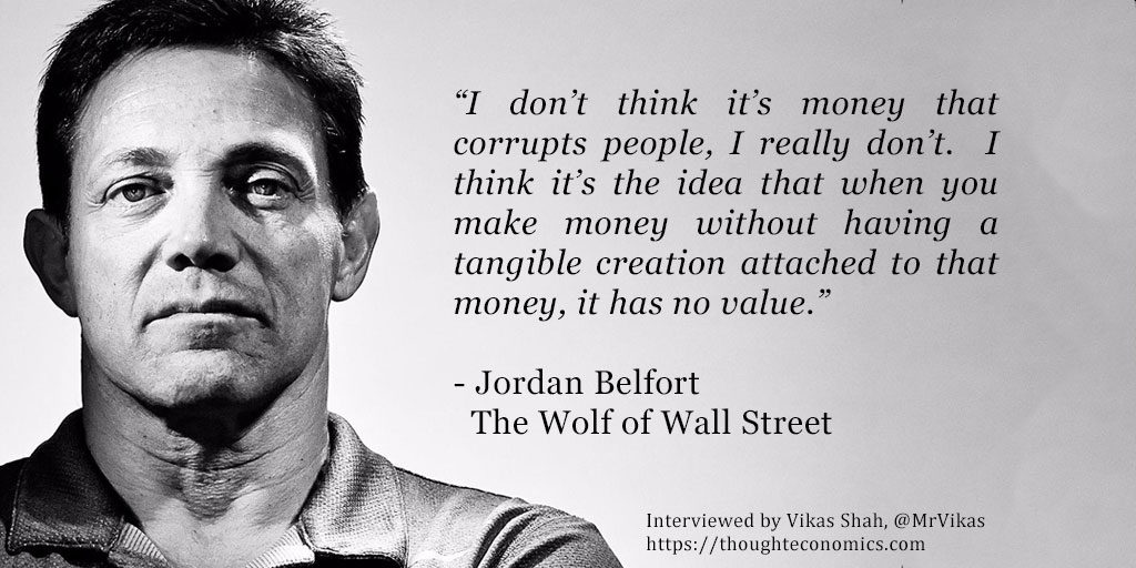A Conversation with Jordan Belfort, The Wolf of Wall Street. – Thought  Economics