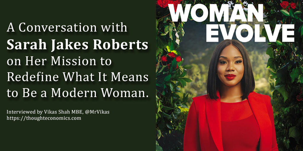 A Conversation with Sarah Jakes Roberts on Her Mission to Redefine What It Means to Be a Modern Woman.