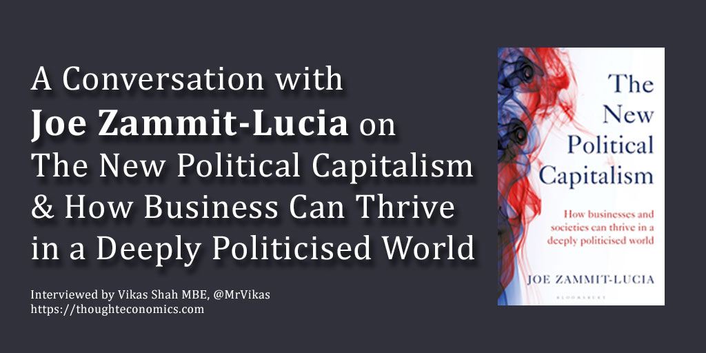 A Conversation with Joe Zammit-Lucia on The New Political Capitalism
