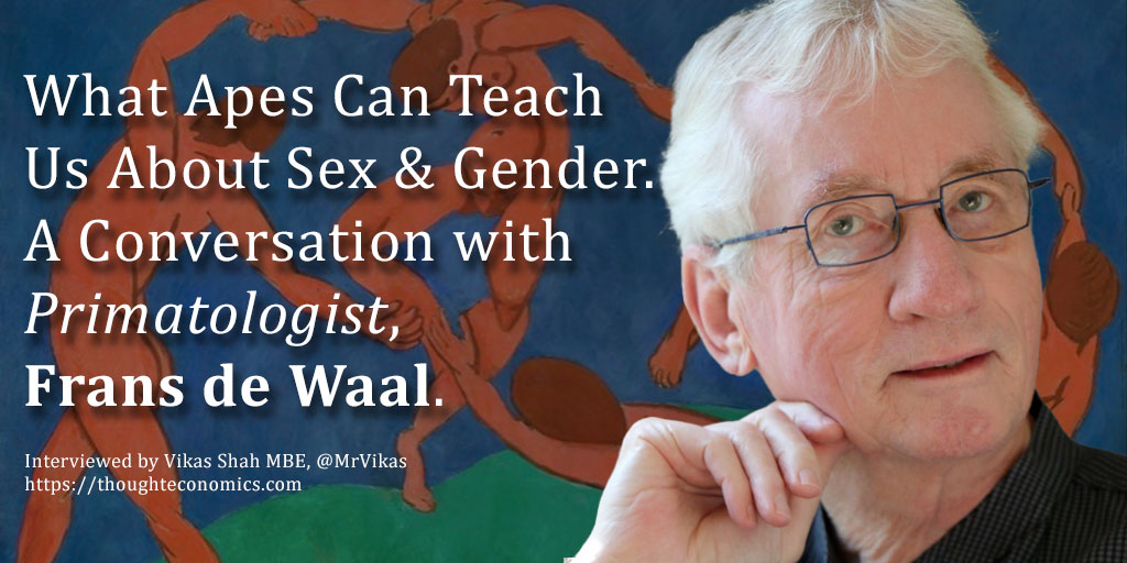 What Apes Can Teach Us About Gender. A Conversation with Primatologist, Frans de Waal.