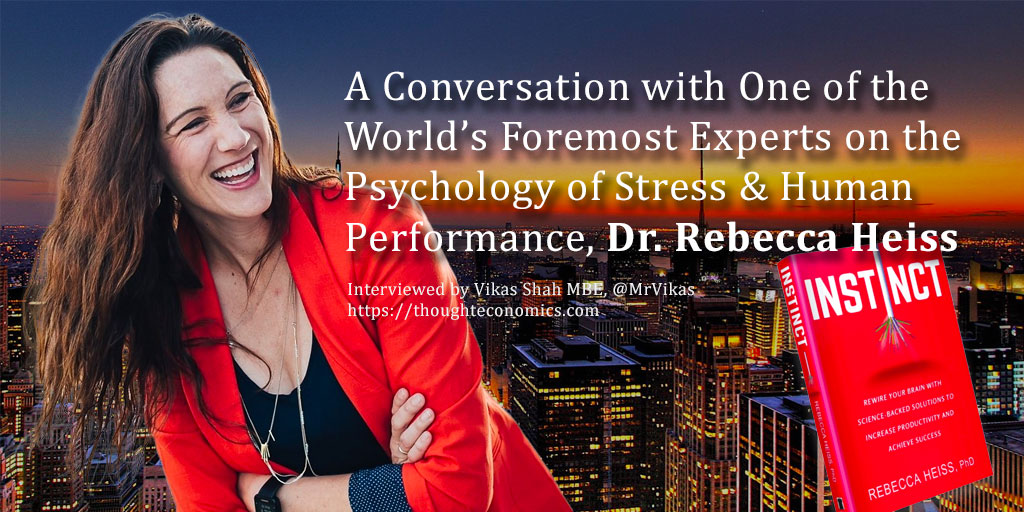 A Conversation with One of the World’s Foremost Experts on the Psychology of Stress & Human Performance, Rebecca Heiss, PhD. 