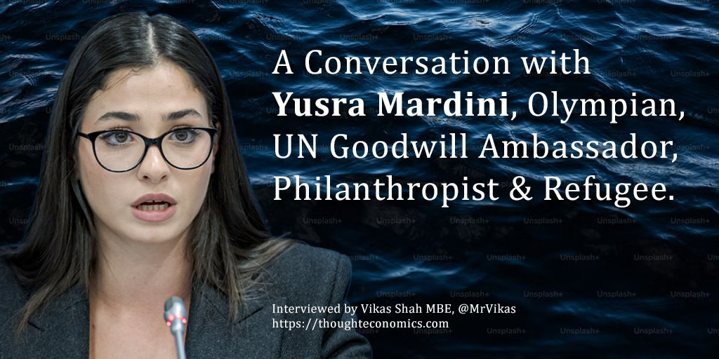 A Conversation with Yusra Mardini, Olympian, UN Goodwill Ambassador, Philanthropist & Refugee.
